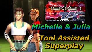 [TAS] Tekken Tag Arcade Ver: Michelle &amp; Julia Arcade Mode