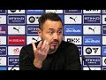 &#39;When City play like the first half it&#39;s very tough for EVERYONE&#39; | De Zerbi | Man City 2-1 Brighton