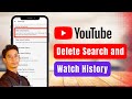 How to Delete Search and Watch History on YouTube !