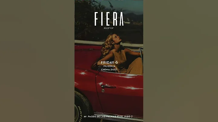 Fiera Rooftop w/ Filizola & Chema Daz