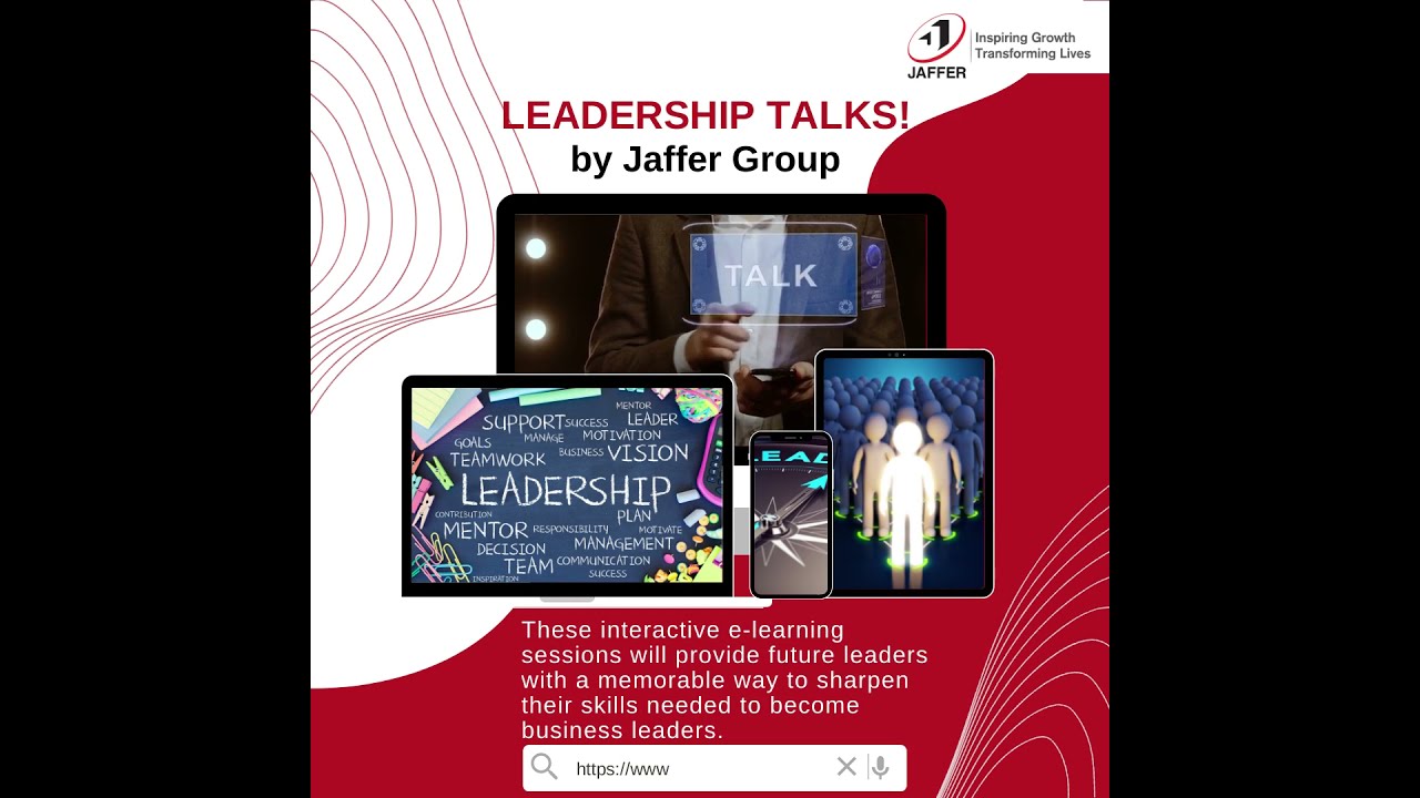 Leadership Talks by Jaffer Group