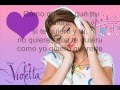 Violetta - Como Quieres Que Te Quíera (Letras)