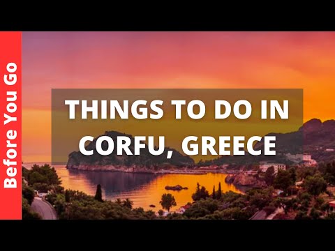 Corfu Greece Travel Guide: 13 BEST Things To Do In Corfu