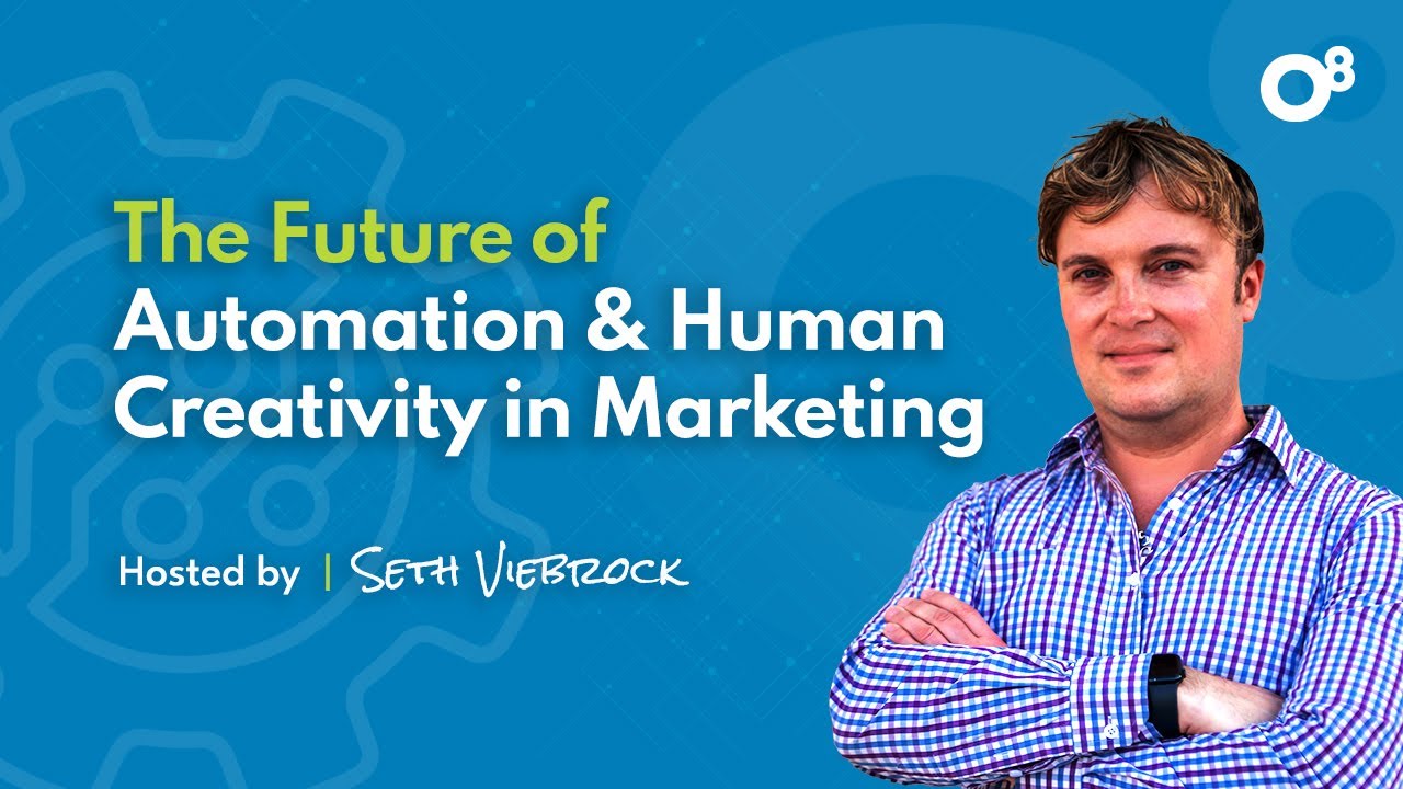 The Future of Automation & Human Creativity in Marketing - YouTube