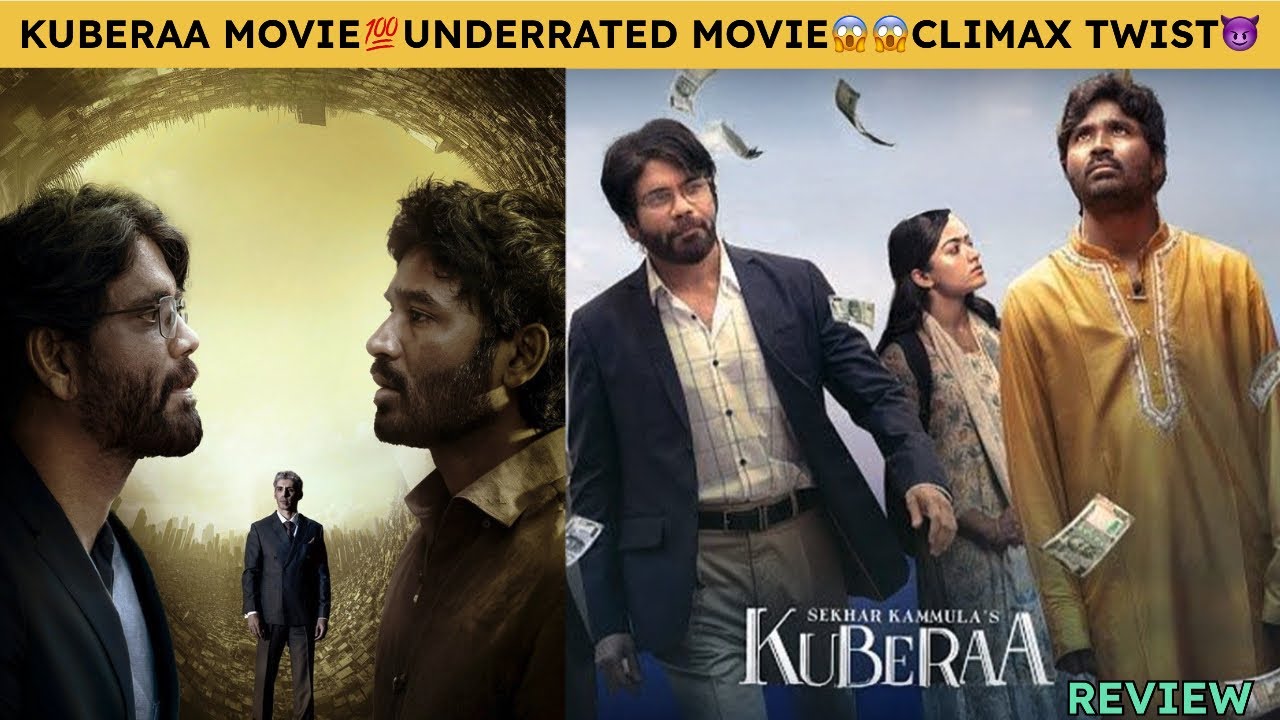 Kuberaa Movie Review | Dhanush | Nagarjuna | Rashmika Mandanna | Jim Sarbh | Sekhar Kammula 