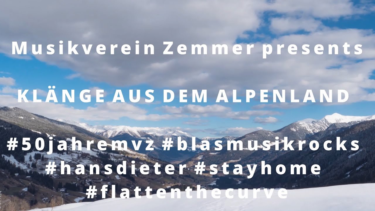 Klänge aus dem Alpenland Musikverein Zemmer | Corona-Edition