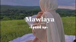Mawlaya - speed up