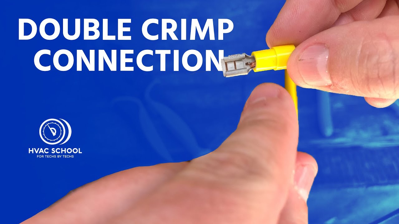 Double Crimp Connection 