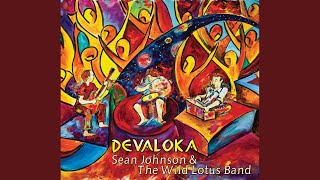 Video thumbnail of "Sean Johnson & The Wild Lotus Band - Shiva Shankara (Transformation)"