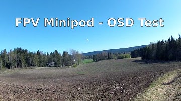 Mini-POD FPV: OSD Test, Empty Battery and Crash Landing