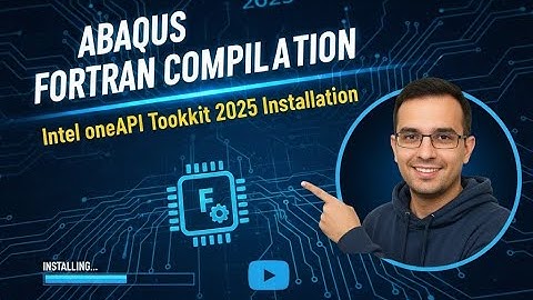 Abaqus and Fortran Linking: Complete Step-by-Step Guide (2025)