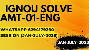 amt-01 solved assignment 2022-23 / amt-01solved assignment 2023 in english/ ignou amt-01