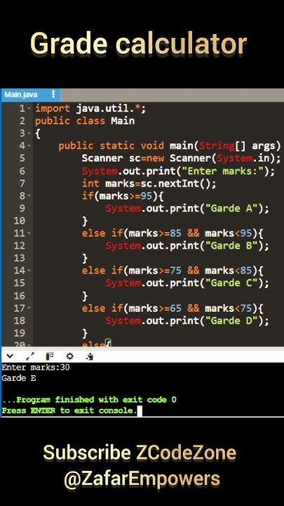 Grade calculator using if else if else in java subscribe @ZafarEmpowers ...