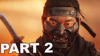 GHOST OF TSUSHIMA Walkthrough Gameplay Oh Lord He Died So Bad Part 2