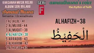 Download Lagu Album lagu 99 Asmaul Husna - SERI F @asmaulhusna-t.b.w MP3
