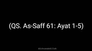 QS. As-Saff 61 : Ayat 1-5 Irama Hijaz (pemula)