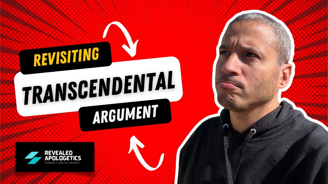 The Transcendental Argument Revisited - YouTube