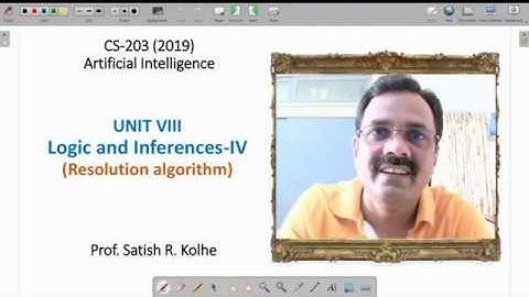 Unit VIII Logic V   Resolution Algorithm in AI