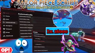 BEST🤩 Sailor Piece Updated Script -- Auto Max Lvl,Sea-2😎,Sea-Events,Get All Eggs,Auto Dungeon🔥+More✨