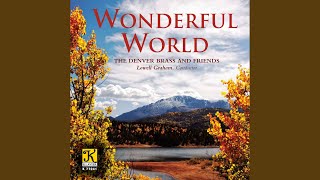 What a Wonderful World (arr. J. Fredericksen)