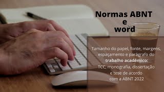 Qual fonte usar no trabalho acadêmico? Normas ABNT e Word
