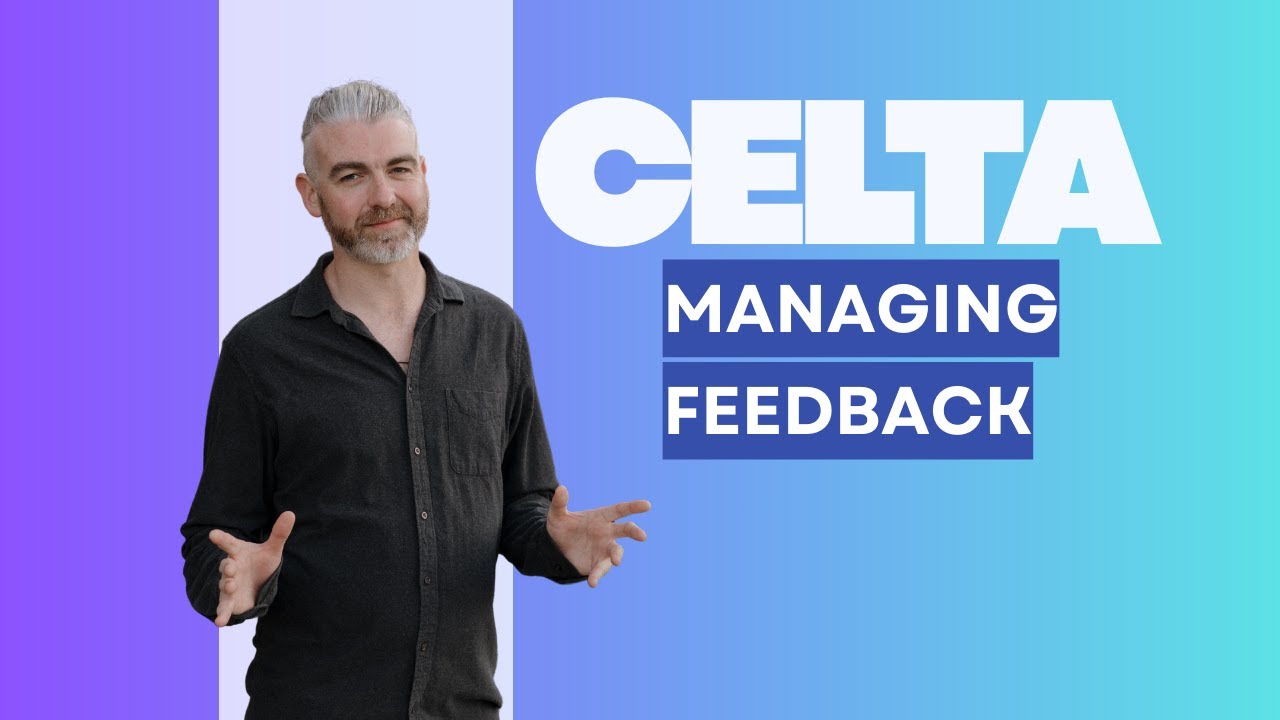 CELTA & TEFL День 15: Управление классом 2: Работа с обратной связью