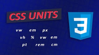 CSS Units trong 15 phút (em, rem, vh, vw,...)
