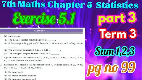 7th std Maths/Term 3Chapter 5 Statistics/Exercise 5.1(pg no 99)sum1,2,3/Part 3#NewsamacheerSyllabus
