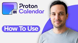 How to Use Proton Calendar (2026 Step by Step Guide)
