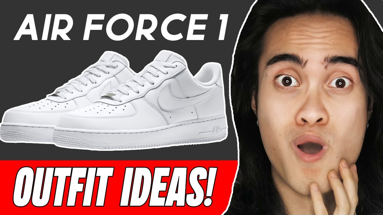 Paano Pormahan Ang Airforce 1 | Outfit Ideas For Airforce 1 - YouTube