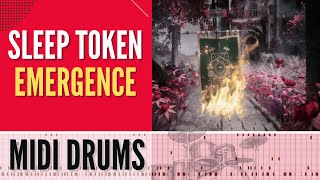 SleepToken - Emergence | MIDI DRUMS TRANSCRIPTION