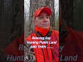 Hunting public land huntingseason deerhunt deerhunting outdoors hunting