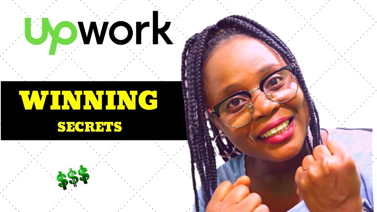 7 Winning Secrets To Landing Your First UpWork Job | Freelancing Tips ...