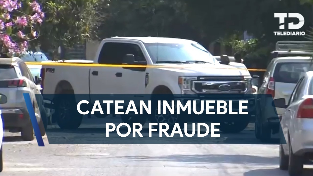 Catean inmueble por preunto fraude en la colonia Residencial Azteca en Guadalupe
