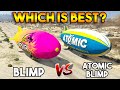 GTA 5 ONLINE BLIMP VS ATOMIC BLIMP WHICH IS BEST GTA 5 ONLINE BLIMP VS ATOMIC BLIMP WHICH IS BEST
