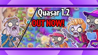 PvZ 2: Quasar 1.2 Release Trailer