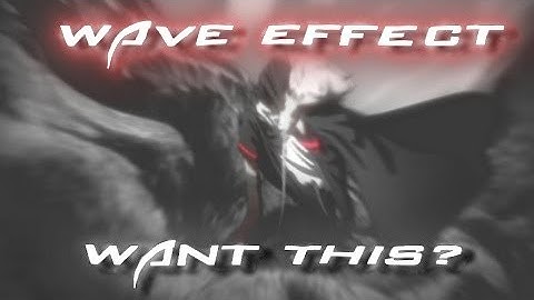 Svp wave effect (dont miss)