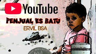 Erfil Bsa - Karaoke - Penjual Es Batu - No Vocal Minus One
