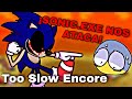 ¡PROBANDO LA NUEVA CANCIÓN DE SONIC!🔥TOO SLOW ENCORE | FRIDAY NIGHT FUNKIN