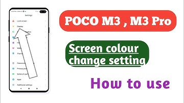 POCO M3 , M3 Pro , Display Screen Colour change setting How to change