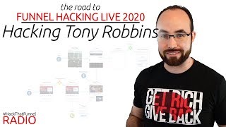 Hacking Tony Robbins - Speaker at Funnel Hacking Live 2020 | Ben Moote - Sales Funnel Strategy