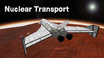 KSP: Nuclear Space Transport System - for Duna!