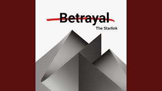 Betrayal