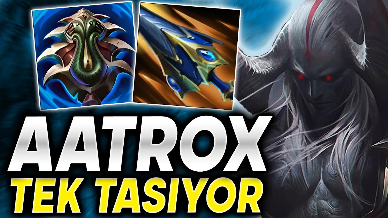 Topta Camp Yiyen AATROX İle Kazanılması İmkansız Maç Nasıl Oynanır 💪