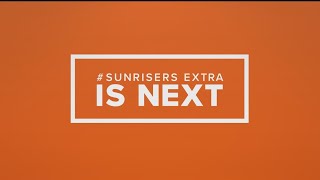 WATCH LIVE: #Sunrisers Extra 11-16-2023