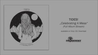 TIDES! - Celebrating A Mess (full album)
Band: TIDES!
Release: Celebrating A Mess (release date: 14.04.2017)
Label: Midsummer Records
Distribution: Cargo Records Germany
TIDES! on Facebook:
www.facebook.com/tidestidestides
Midsummer on Facebook: www.facebook.com/midsummerrecords
Online-Shop: www.midsummer-shop.de
00:00 - 01:38 01. Intro 9000 (We Wont Make It Through The Night)
01:39 - 05:24 02. Signals Southwest
05:25 - 09:46 03. Dear Kristina, Stop Fucking With My Mind
09:47 - 12:56 04. OKLand
12:57 - 16:09 05. Call Me, Demons!
16:10 - 20:02 06. Stay Warm pt. II
20:03 - 24:46 07. Homecoming
24:47 - 28:39 08. Lonely Islands, Sober Minds
28:40 - 31:56 09. Heartcuffs TIDES! - Celebrating A Mess (full album)