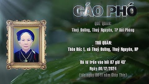 Lễ Tang cụ Nguyễn Thị Thiềm - Hưởng Thọ 86 tuổi