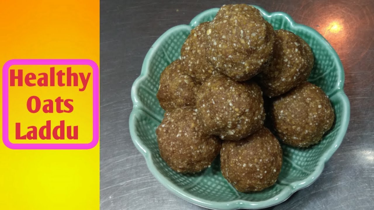 Oats Laddu Recipe ஓட்ஸ் லட்டு Recipe Healthy Oats Ladoo with