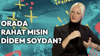 Orada Rahat Mısın Didem Soydan? | @Mirgun-Cabas