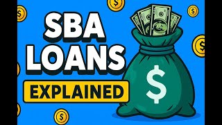 SBA Loans Explained in 6 Minutes: Fast Approval, Low Rates, Big Funding!